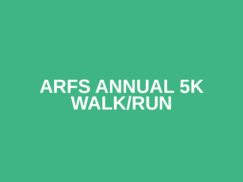 ARFS Annual 5K Walk/Run Logo