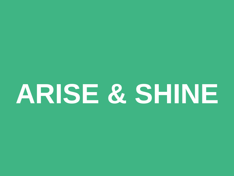 Arise & Shine Logo