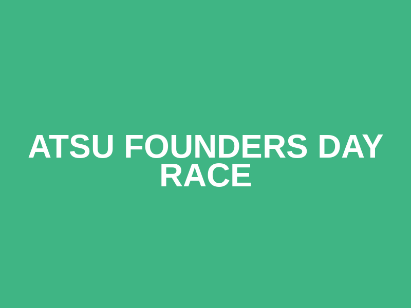 ATSU Founders Day Race Logo