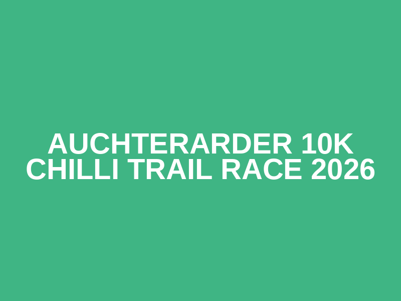 Auchterarder 10K Chilli Trail Race 2026 Logo
