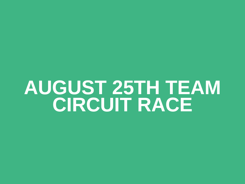 August 25th Team Circuit Race Logo