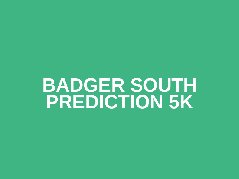 Badger South Prediction 5K Logo