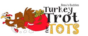 Beau's Buddies Turkey Trot for Tots Logo