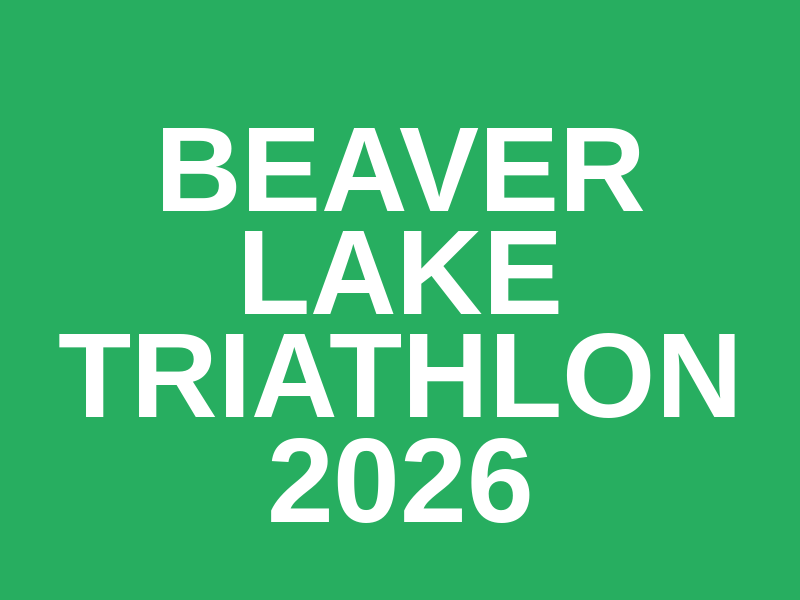 Beaver Lake Triathlon 2026