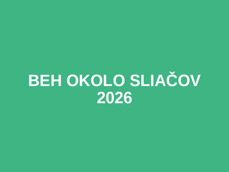 Beh okolo Sliačov 2026 Logo