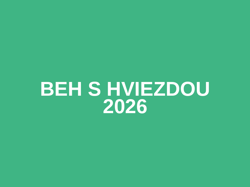BEH S HVIEZDOU 2026