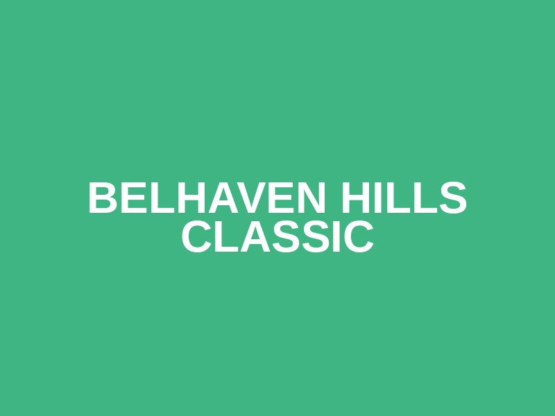 Belhaven Hills Classic