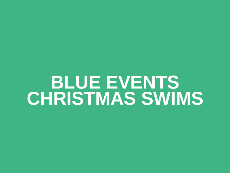 Blue Events Christmas Swims Logo