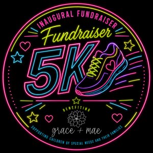 Born to THRIVE 5K and Family Fun Walk Event - Grace+Mae Logo