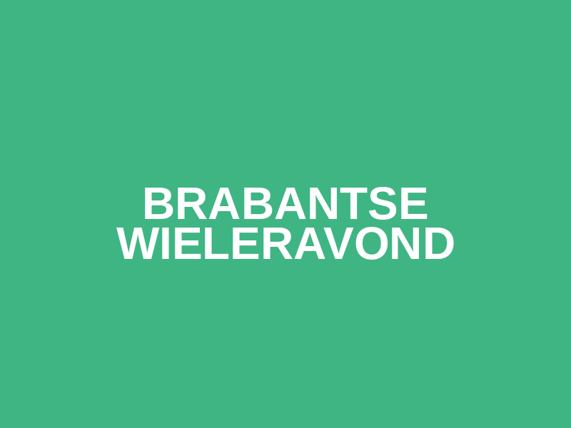 Brabantse Wieleravond