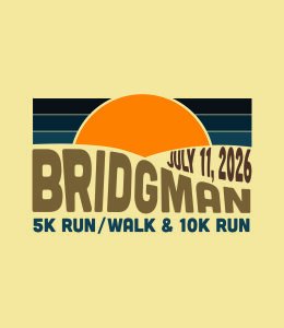 Bridgman 5K Run/Walk, 10K Run, & 1.1 Mile Fun Run Logo