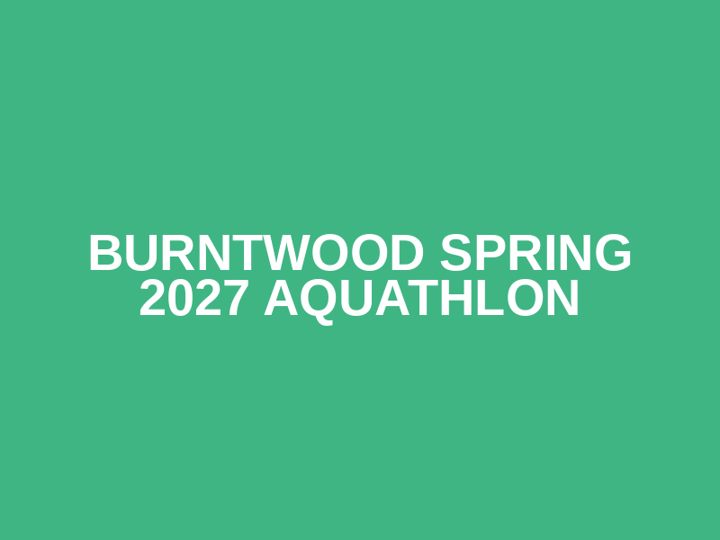 Burntwood Spring 2027 Aquathlon Logo