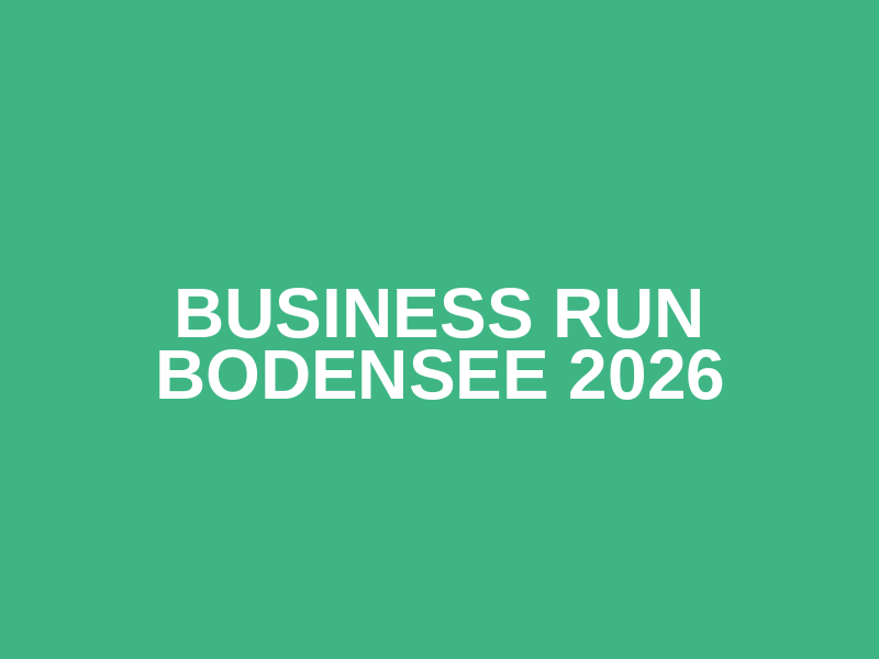 Business Run Bodensee 2026