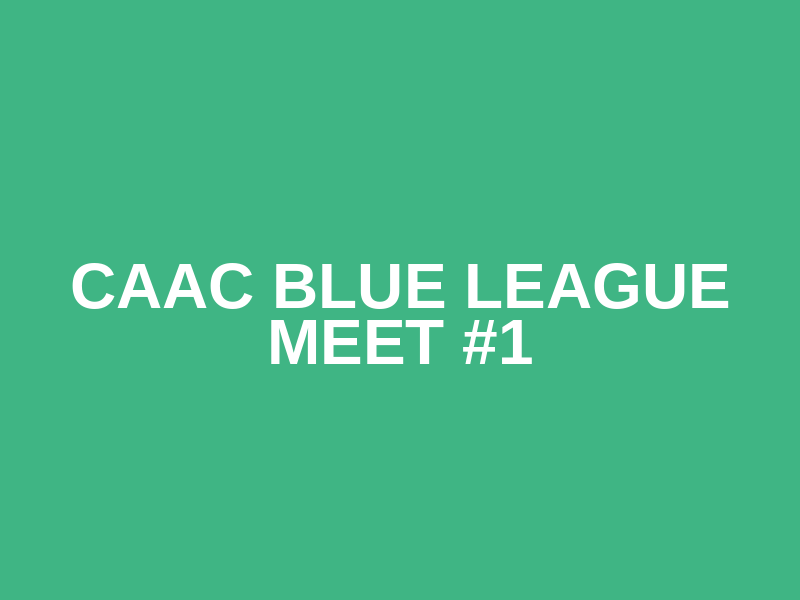 CAAC Blue League Meet #1 Logo