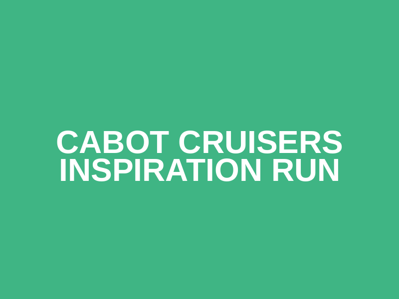 Cabot Cruisers Inspiration Run Logo