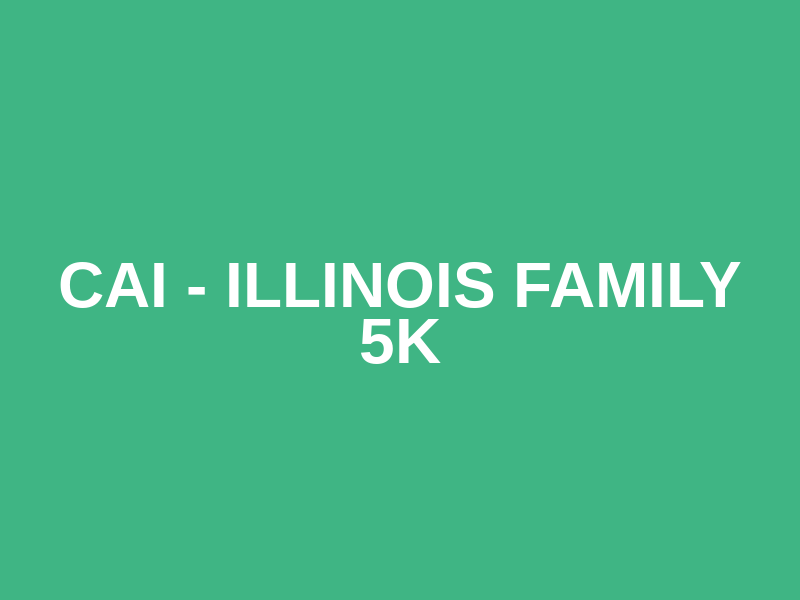CAI - Illinois Family 5k Logo