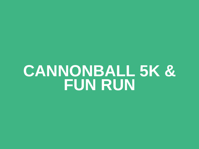 Cannonball 5K & Fun Run Logo