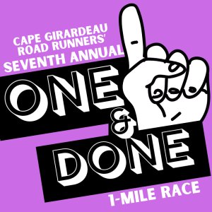 Cape Girardeau ONE & DONE 1-mile Race Logo