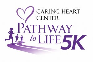 Caring Heart Center Pathway to Life 5K