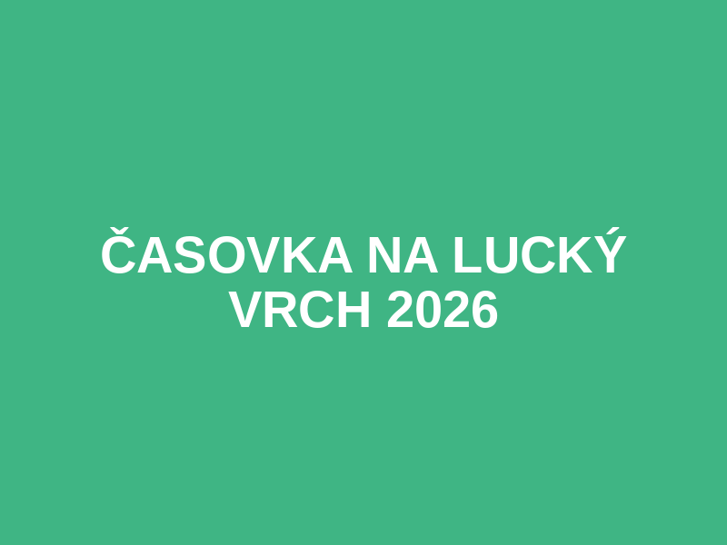 Časovka na Lucký vrch 2026