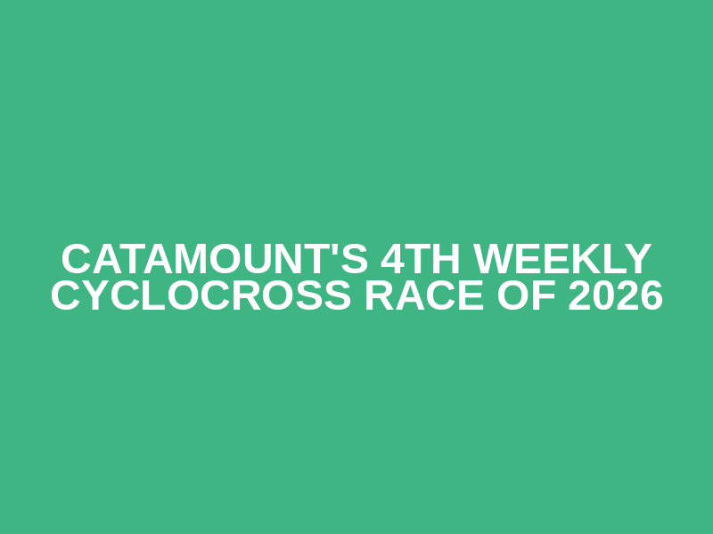 Catamount's 4th Weekly Cyclocross Race Of 2026 Logo