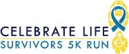 Celebrate Life Survivors 5K Walk/Run - Gulf Coast, TX Logo