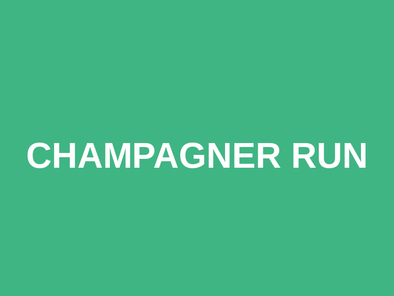 Champagner Run