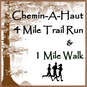 Chemin-A-Haut 4 Mile Trail Run and 1 Mile Walk Logo