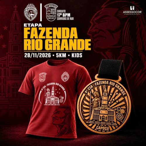 CIRCUITO 17ºBPM DE CORRIDAS DE RUA - ETAPA FAZENDA RIO GRANDE