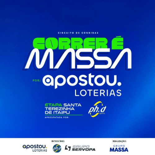 CIRCUITO DE CORRIDAS - CORRER É MASSA APOSTOU LOTERIAS - ETAPA SANTA TEREZINHA DE ITAIPU Logo