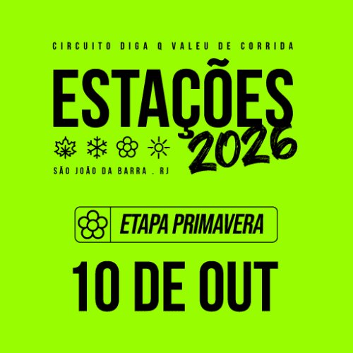CIRCUITO DIGA Q VALEU DE CORRIDA NAS ESTAÇÕES