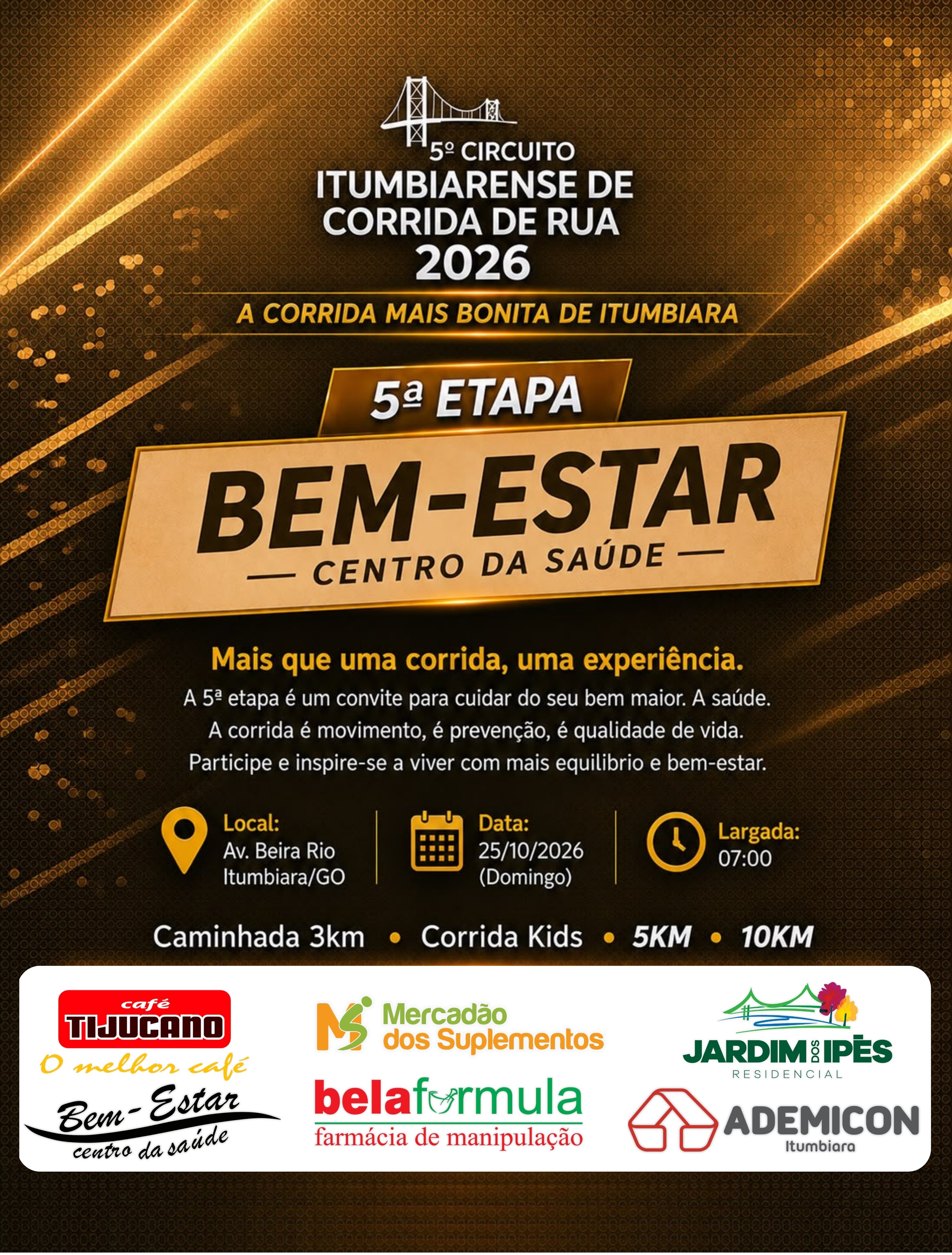 CIRCUITO ITUMBIARENSE 5º ETAPA CENTRO DA SAÚDE BEM-ESTAR