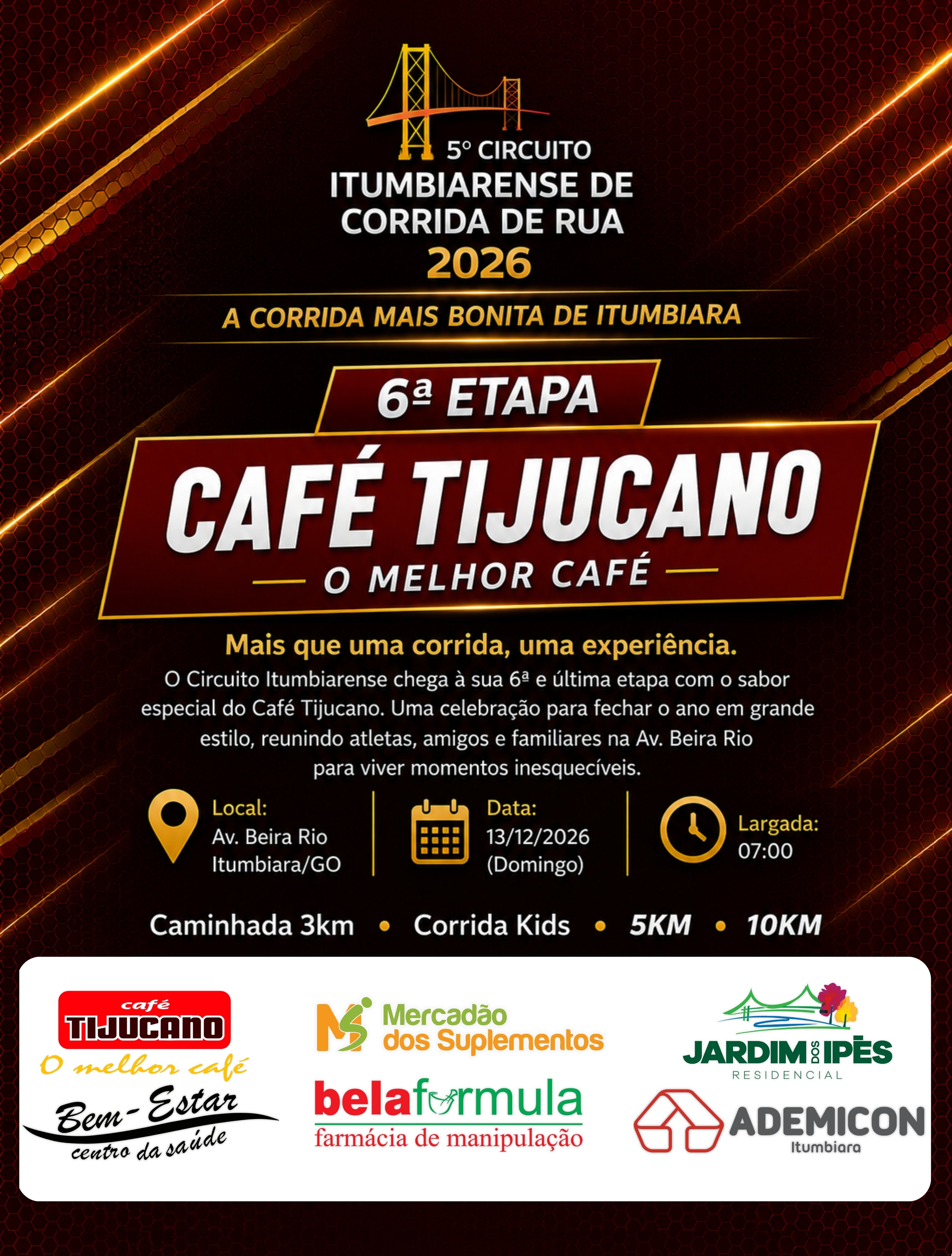 CIRCUITO ITUMBIARENSE 6º ETAPA CAFÉ TIJUCANO