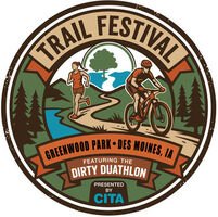 CITA Trail Festival + Dirty Du, too!