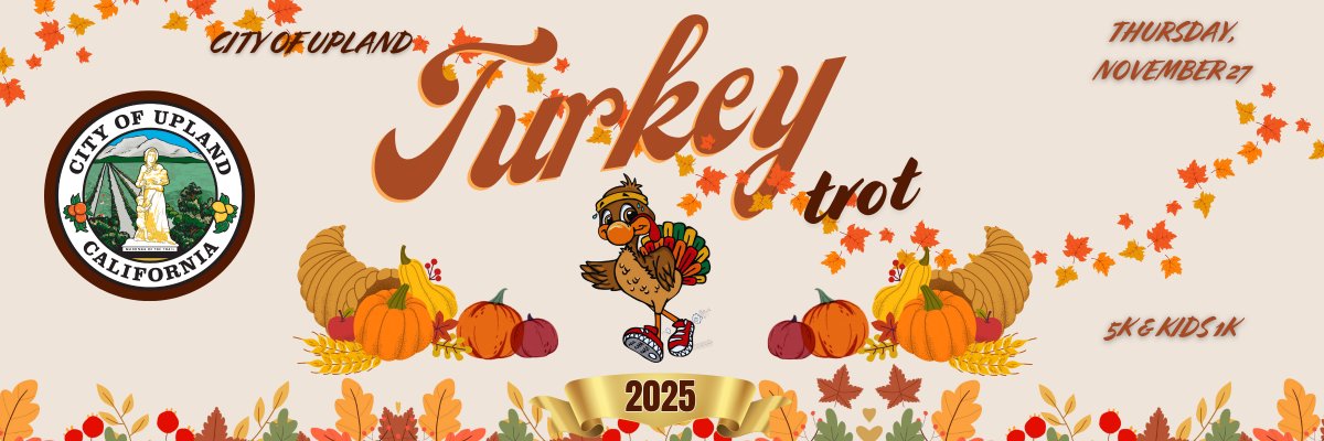 City of Upland Turkey Trot 5K & Kids 1K