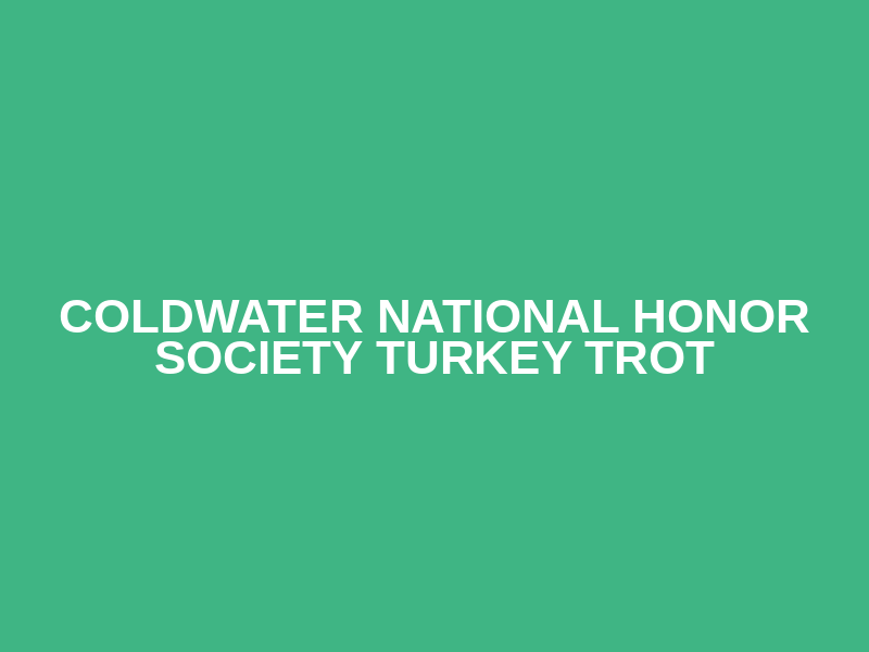Coldwater National Honor Society Turkey Trot Logo