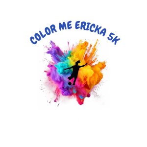 Color Me Ericka 5K - Bullies Are Bad! Powder Run