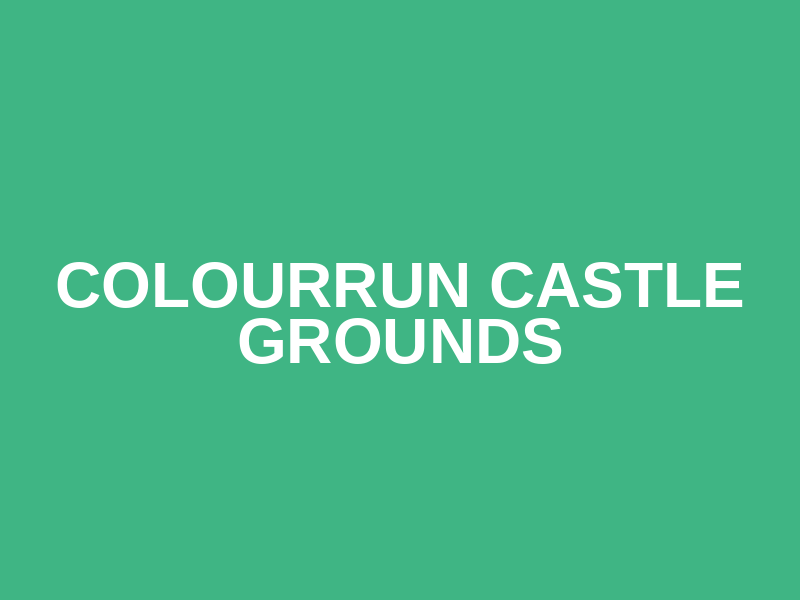 ColourRun Castle Grounds