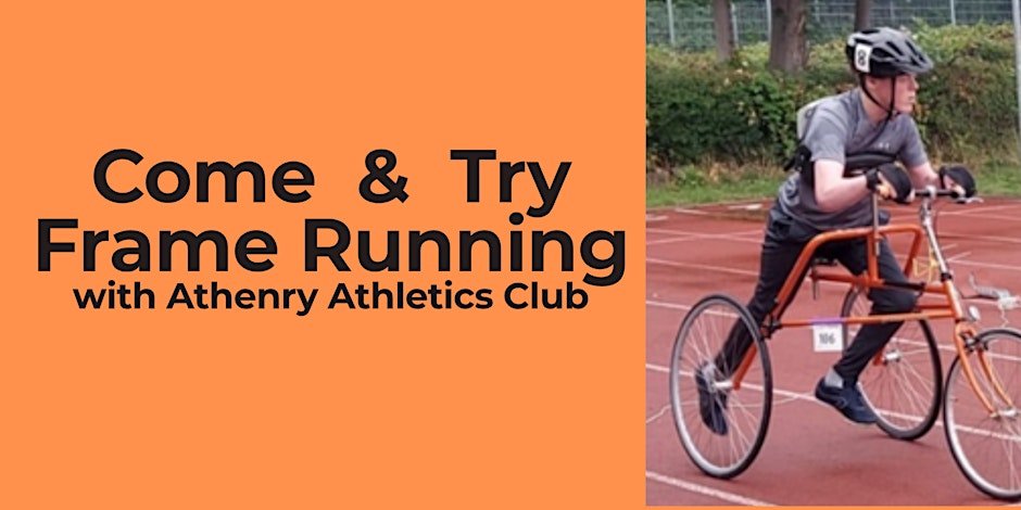 Come and Try Frame Running Athenry