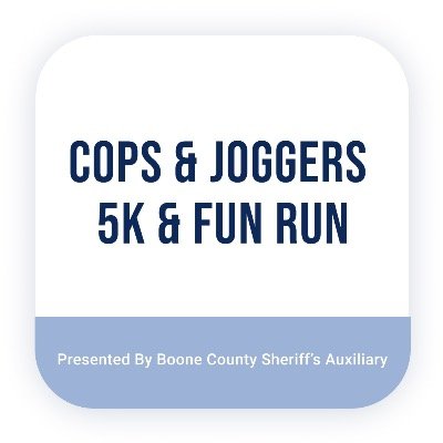 Cops & Joggers 5K/Fun Run, presented by Boone County Sheriff’s Auxiliary Logo
