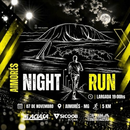 CORRIDA AIMORÉS NIGHT RUN