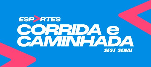 CORRIDA E CAMINHADA SEST SENAT 2026