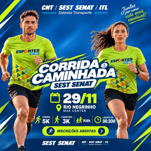 CORRIDA E CAMINHADA SEST SENAT - RIO NEGRINHO