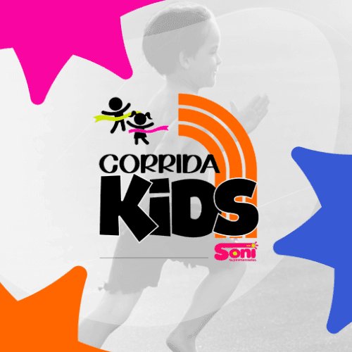 CORRIDA KIDS - INSTITUTO CASA DO CORREDOR  - SONI SUPERMERCADOS