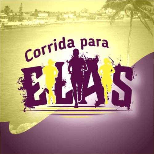 CORRIDA PARA ELAS - 4ª ETAPA