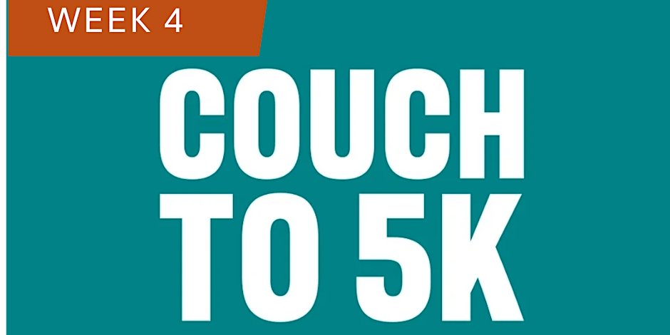 Couch to 5K - 2026 - Week 4