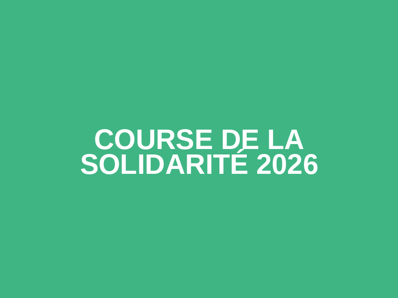 Course de la Solidarité 2026