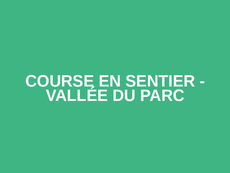 Course en sentier - Vallée du Parc Logo