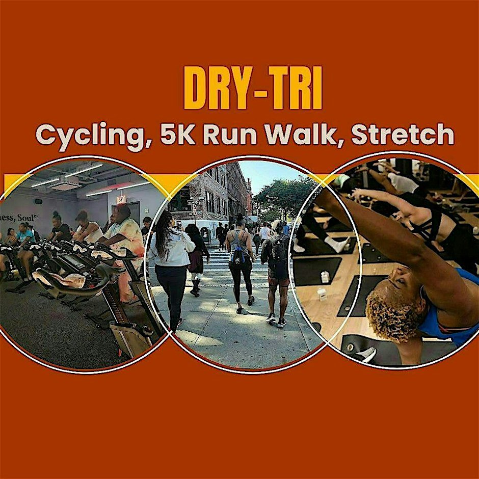 Cycle, Stretch, Stride - A Dry Tri Adventure Logo