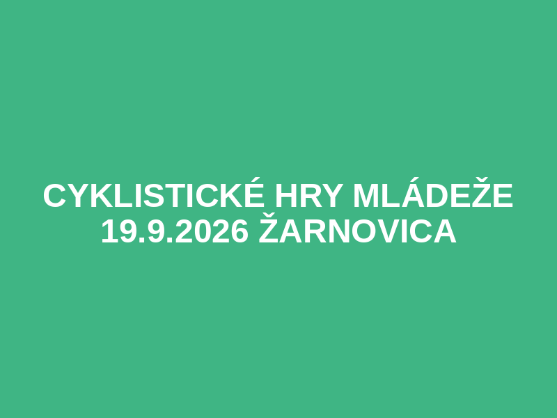 Cyklistické hry mládeže 19.9.2026 Žarnovica Logo